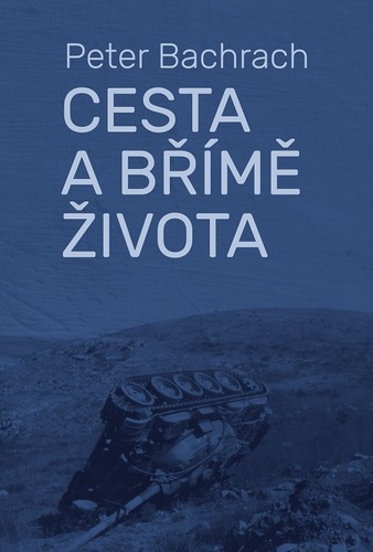 Cesta a břímě života kúpite na Panta Rhei