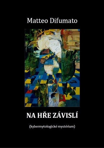 Kniha Na hře závislí - Matteo Difumato