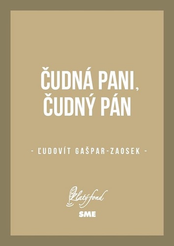 Kniha Čudná pani, čudný pán - Ľudovít Gašpar-Zaosek