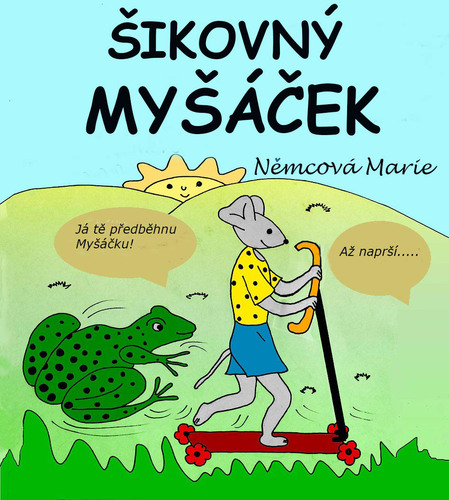 Kniha Šikovný myšáček - Marie Němcová
