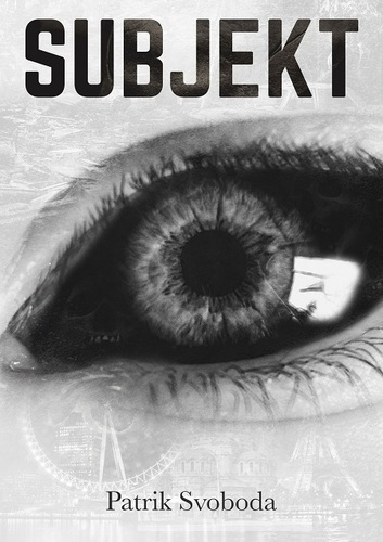 Kniha Subjekt - Patrik Svoboda