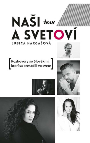Kniha Naši a svetoví - Ľubica Hargašová
