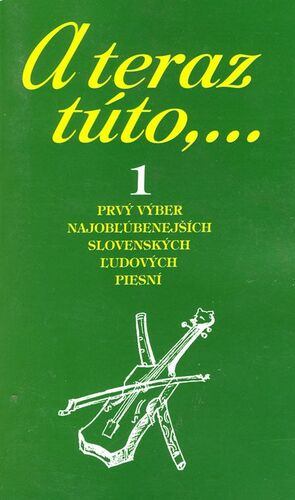 Kniha A teraz túto,... 1 - Vojtech Tátoš