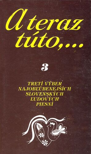 Kniha A teraz túto,... 3 - Vojtech Tátoš