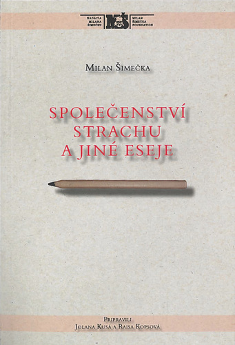 Kniha Společenství strachu a jiné eseje - Milan Šimečka