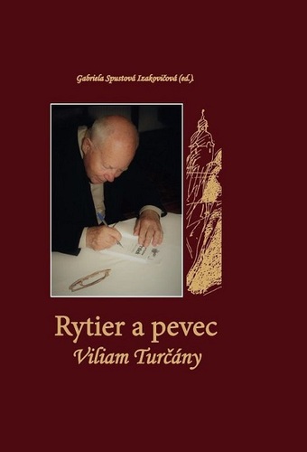 Rytier a pevec Viliam Turčány - Gabriela Spustová Izakovičová