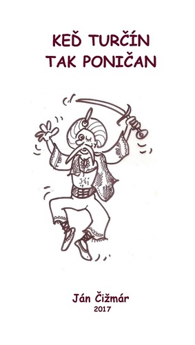 Kniha Keď Turčín tak Poničan - Ján Čižmár
