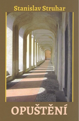 Opuštění - Stanislav Struhar kúpite na Panta Rhei