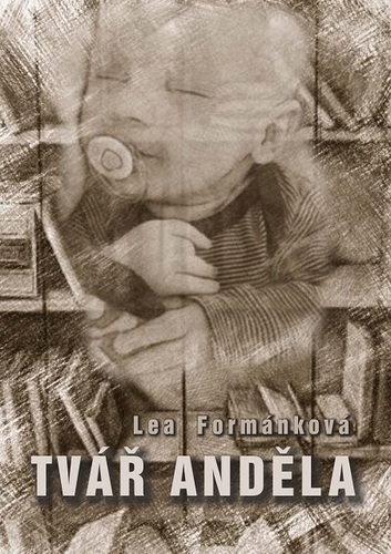 Kniha Tvář anděla - Lea Formánková
