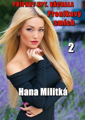 Kniha Případy kpt. Váchala 2 - Hana Militká
