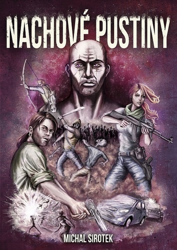 Kniha Nachové pustiny - Michal Sirotek