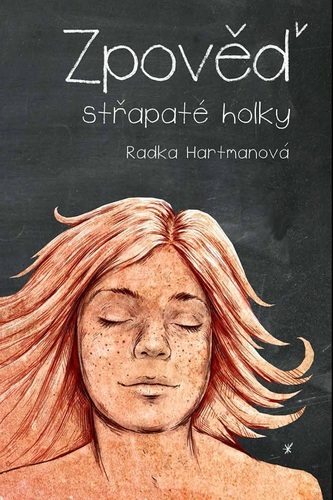 Kniha Zpověď střapaté holky - Radka Hartmanová