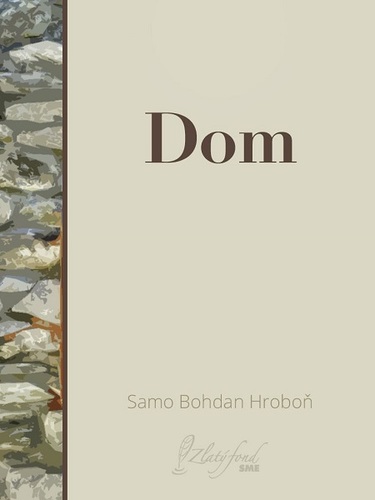 Kniha Dom - Samo Bohdan Hroboň