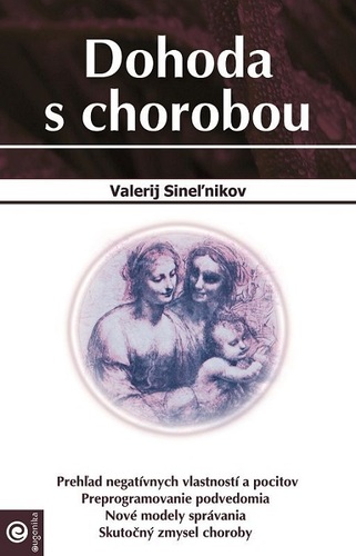 Kniha Dohoda s chorobou - Valerij Sineľnikov