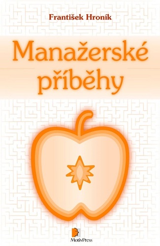 Kniha Manažerské příběhy - František Hroník
