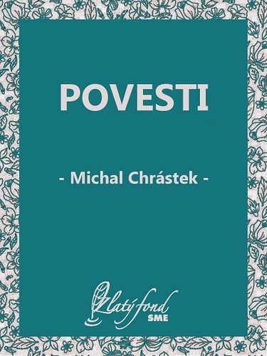 Kniha Povesti - Michal Chrástek