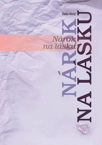 Kniha Nárok na lásku - Saša Nový