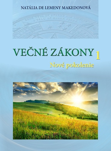 Kniha Večné zákony 1 - Natália De Lemeny Makedonová