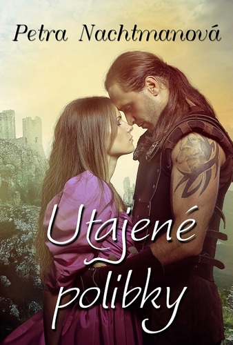 Kniha Utajené polibky - Petra Nachtmanová