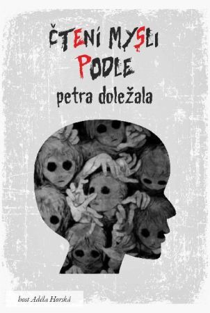 Kniha Čtení mysli podle Petra Doležala - Petr Doležal