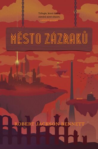 Kniha Město zázraků - Robert Jackson Bennett