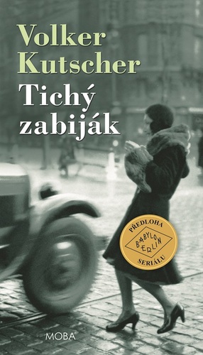 Tichý zabiják - Volker Kutscher