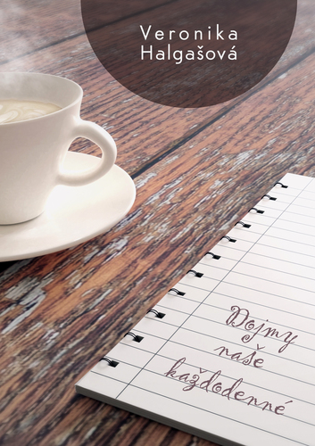 Kniha Dojmy naše každodenné - Veronika Halgašová