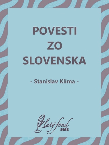 Kniha Povesti zo Slovenska - Stanislav Klíma