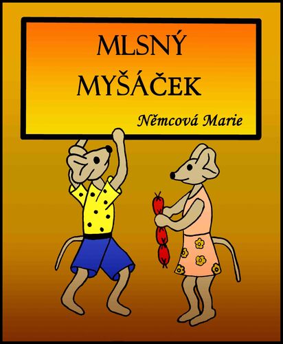 Kniha Mlsný myšáček - Marie Němcová