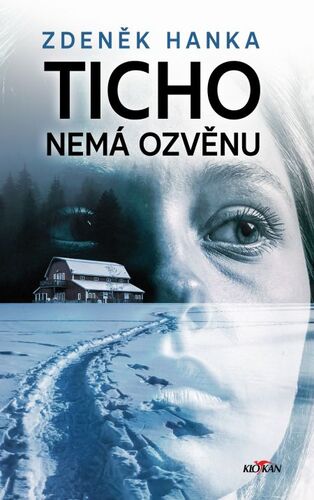Ticho nemá ozvěnu