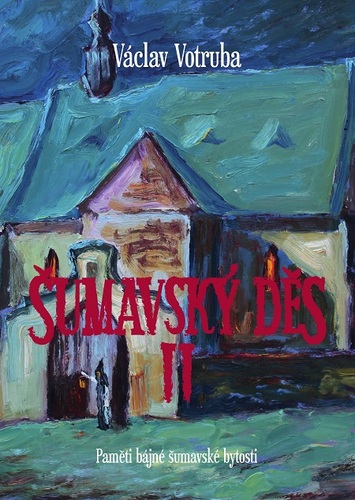 Kniha Šumavský Děs 2 - Václav Votruba