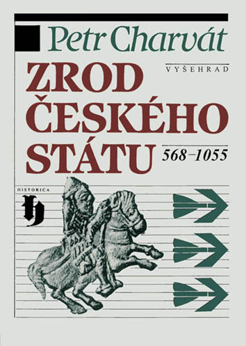 Kniha Zrod českého státu 568-1055 - Petr Charvát