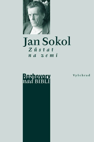 Kniha Zůstat na zemi - Jan Sokol