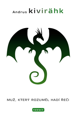 Kniha Muž, který rozuměl hadí řeči - Andrus Kivirahk