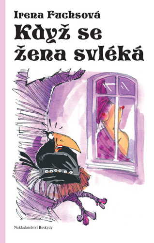 Kniha Když se žena svléká - Irena Fuchsová