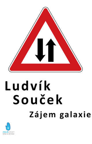 Kniha Zájem galaxie - Ludvík Souček