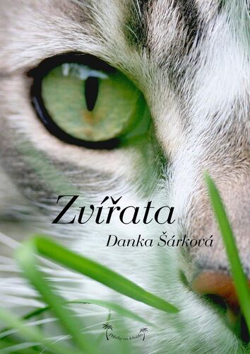 Příběhy na lehátko: Zvířata - Danka Šárková