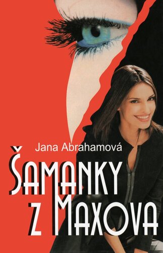 Kniha Šamanky z Maxova - Jana Abrahámová