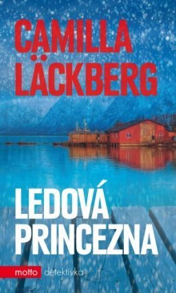 Kniha Ledová princezna - Camilla Läckberg