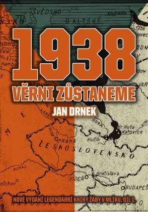 1938 Věrni zůstaneme - Jan Drnek kúpite na Panta Rhei