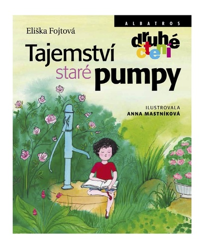 Tajemství staré pumpy