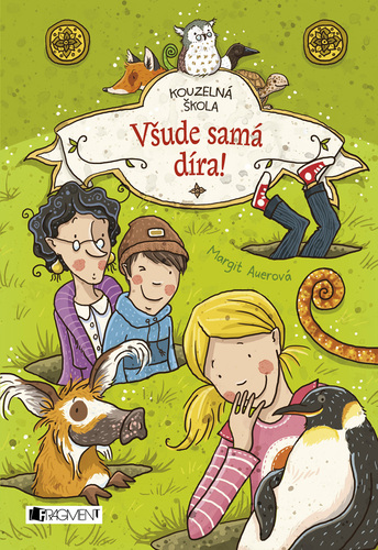 Kniha Všude samá díra! - Margit Auer