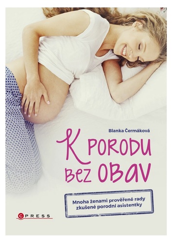 Kniha K porodu bez obav - Blanka Čermáková