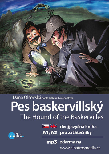 Kniha Pes baskervillský / The Hound of the Baskervilles - Arthur Conan Doyle,Dana Olšovská