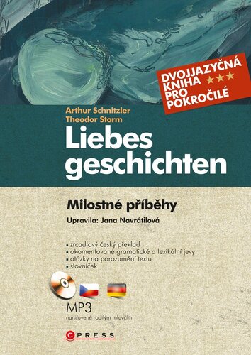 Liebesgeschichten / Milostné příběhy - Arthur Schnitzler,Theodor Storm
