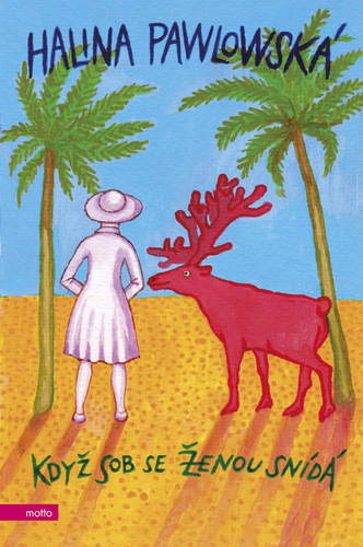 Když sob se ženou snídá - Halina Pawlowská kúpite na Panta Rhei