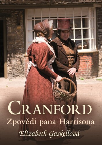 Kniha Cranford 2: Zpovědi pana Harrisona - Elizabeth Gaskell