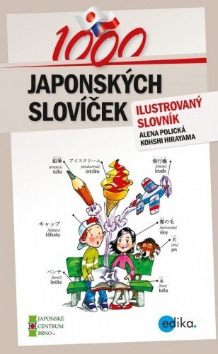 Kniha 1000 japonských slovíček - Alena Polická,Kohshi Hirayama