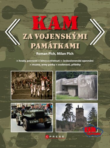 Kniha KAM za vojenskými památkami - Milan Plch