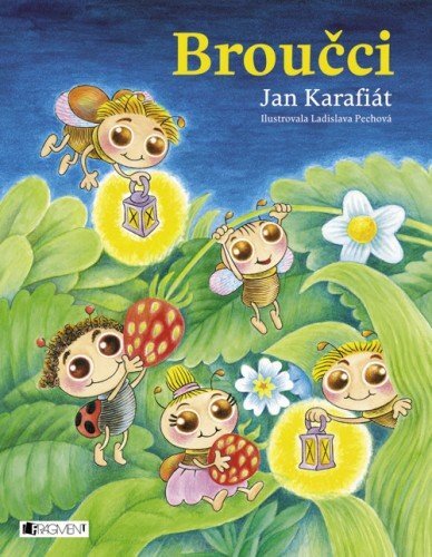 Kniha Broučci – Jan Karafiát - Jan Karafiát